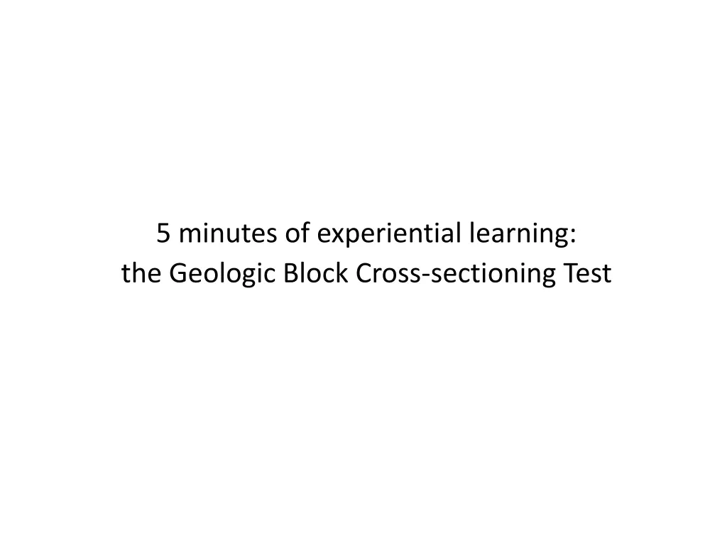 5 minutes of experiential learning the geologic