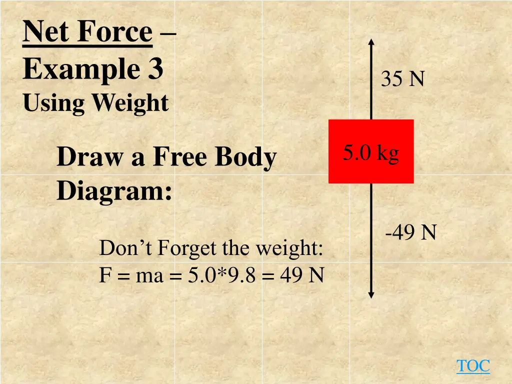 net force example 3 using weight 1