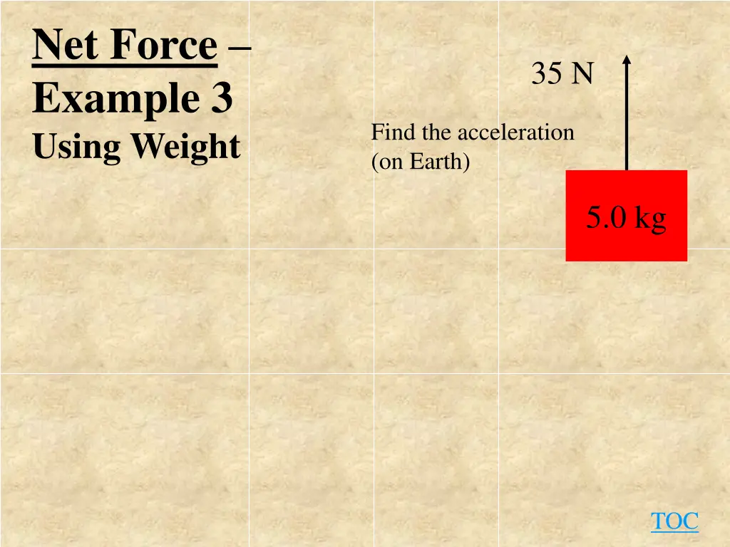 net force example 3 using weight