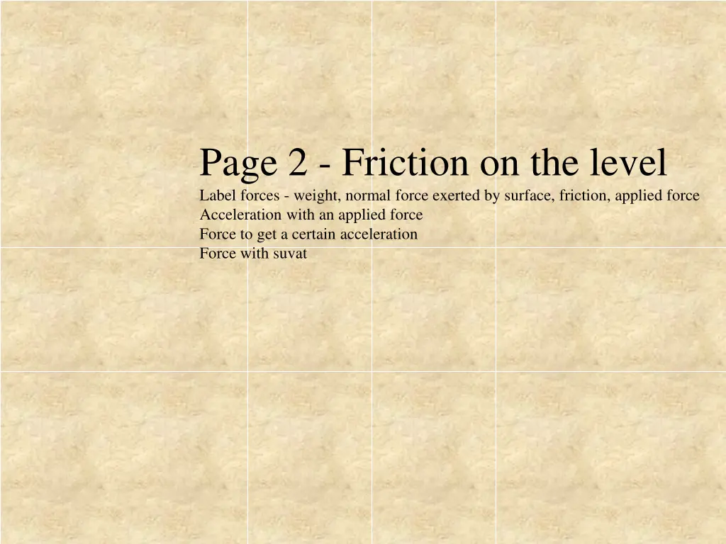 page 2 friction on the level label forces weight