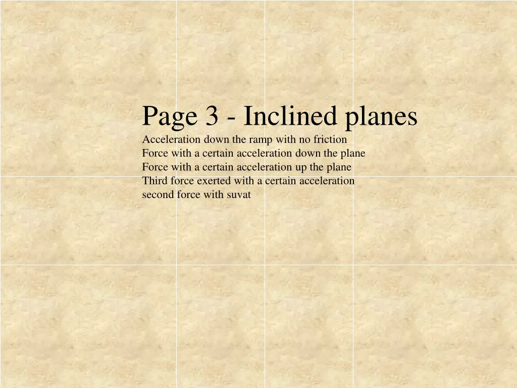 page 3 inclined planes acceleration down the ramp