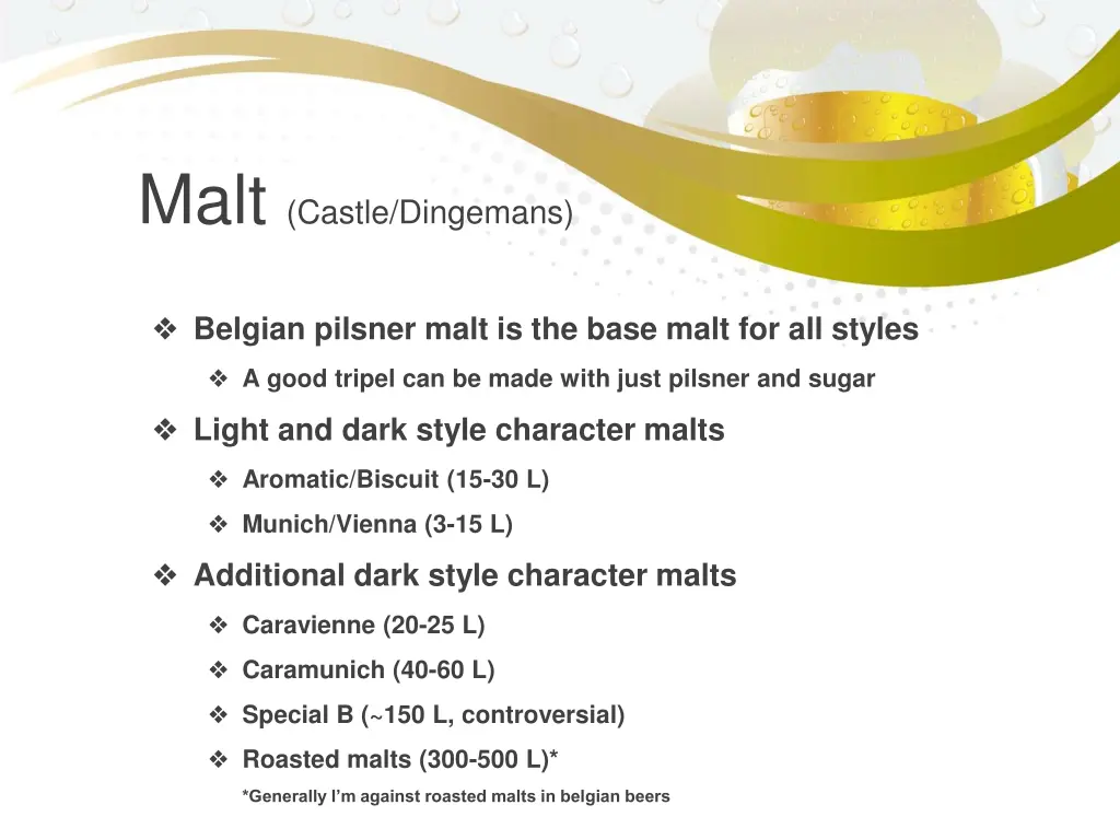 malt castle dingemans