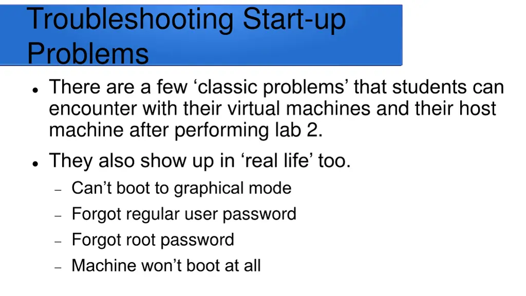 troubleshooting start up problems