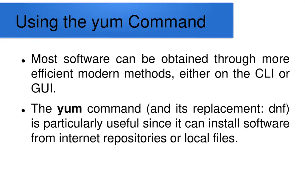 using the yum command