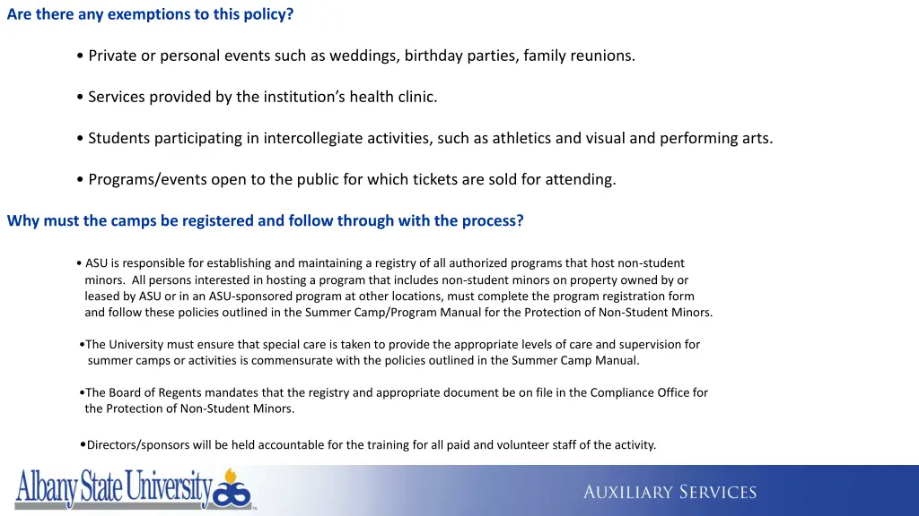 are there any exemptions to this policy