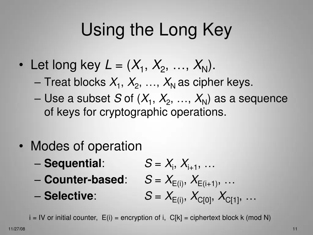 using the long key