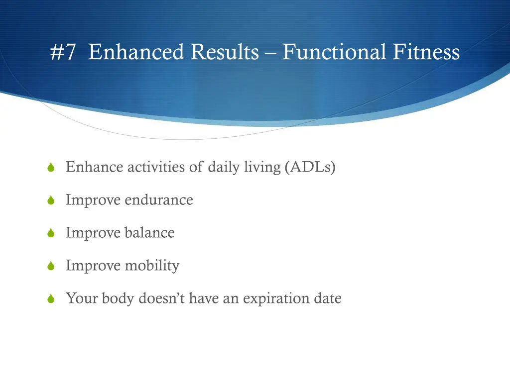 7 enhanced results functional fitness
