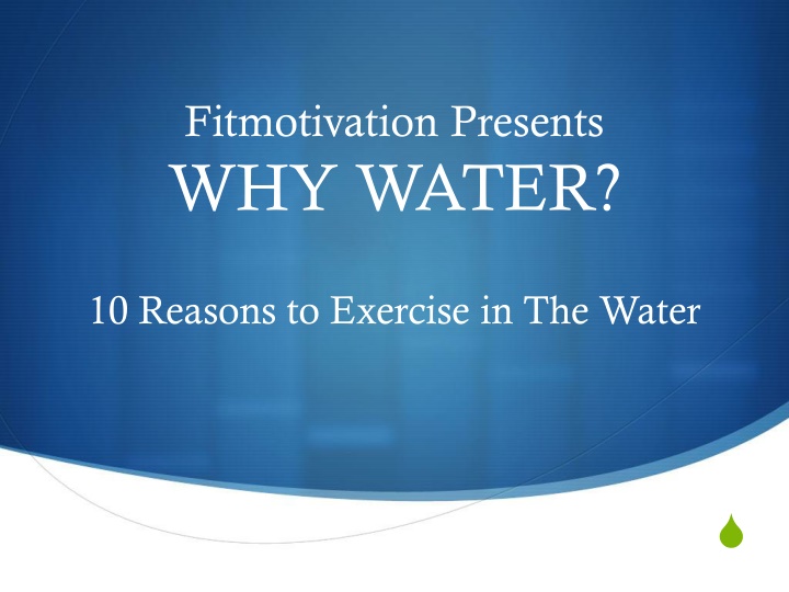 fitmotivation presents why water