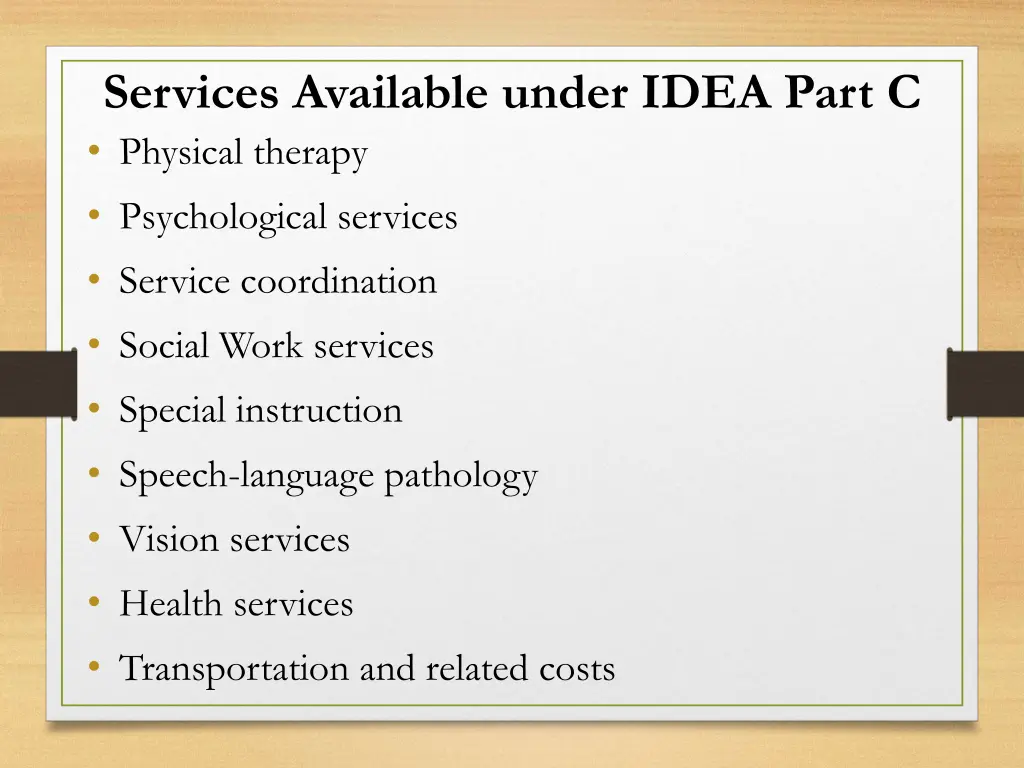 services available under idea part c 1