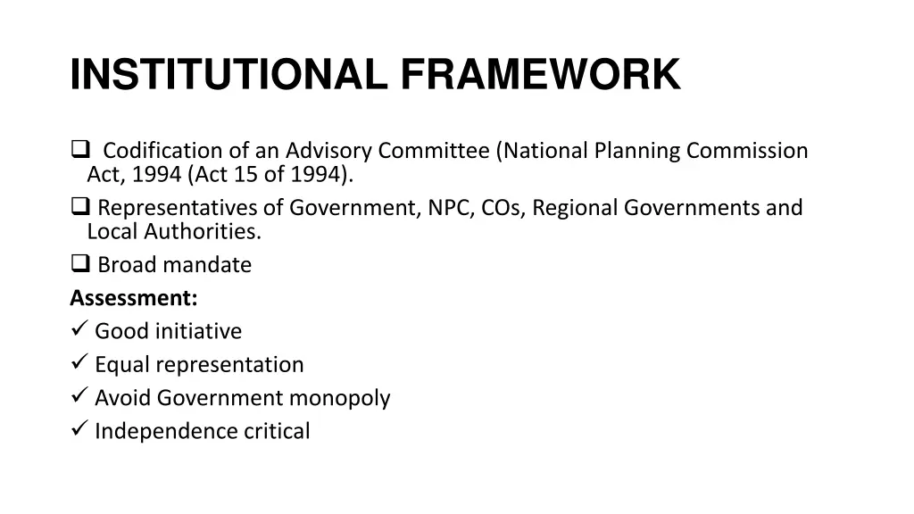 institutional framework