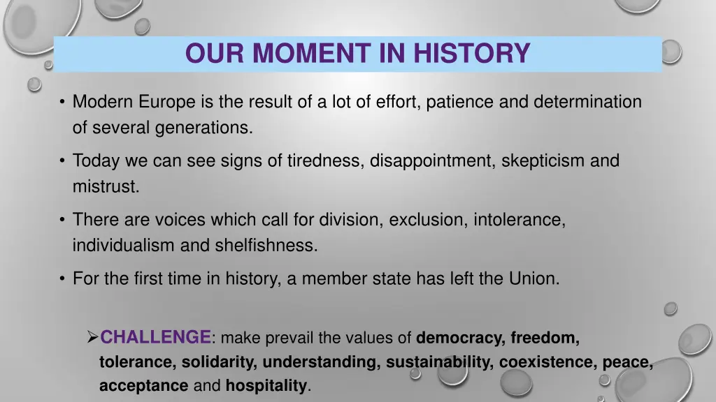 our moment in history