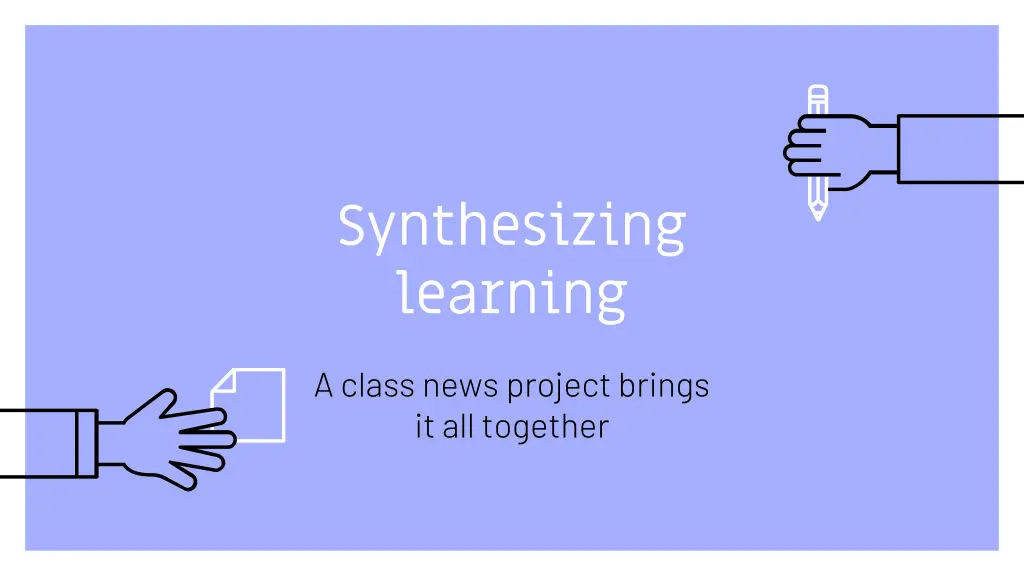 synthesizing learning