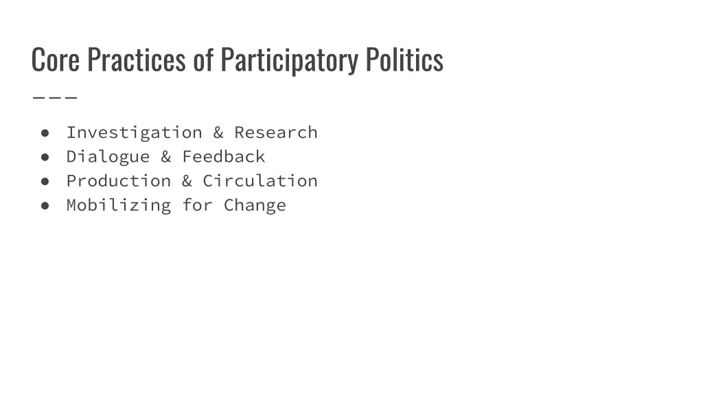 core practices of participatory politics