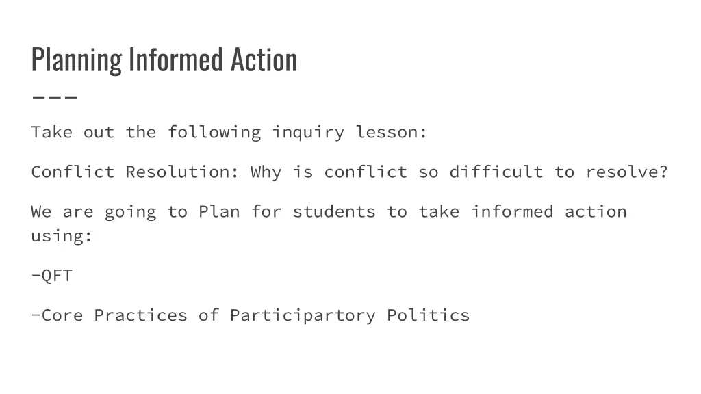 planning informed action