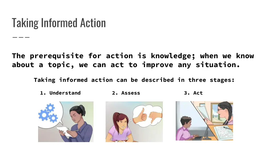 taking informed action