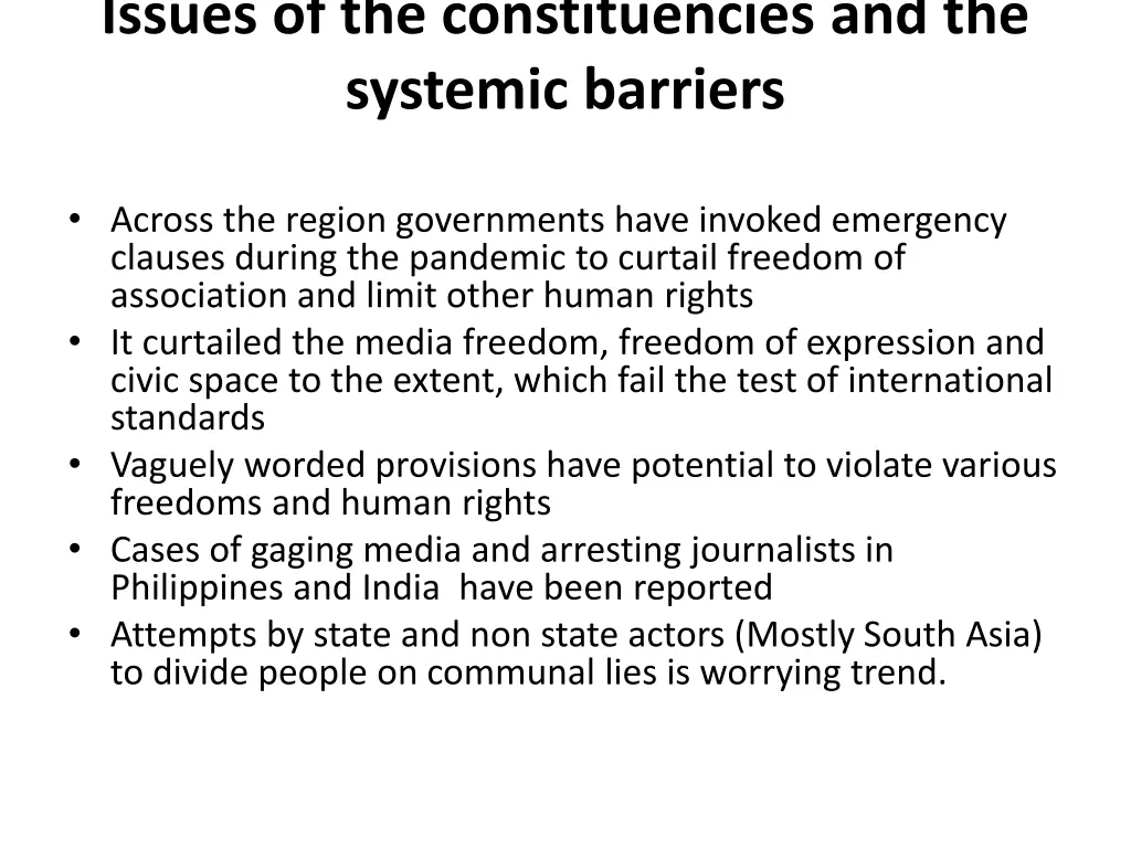 issues of the constituencies and the systemic