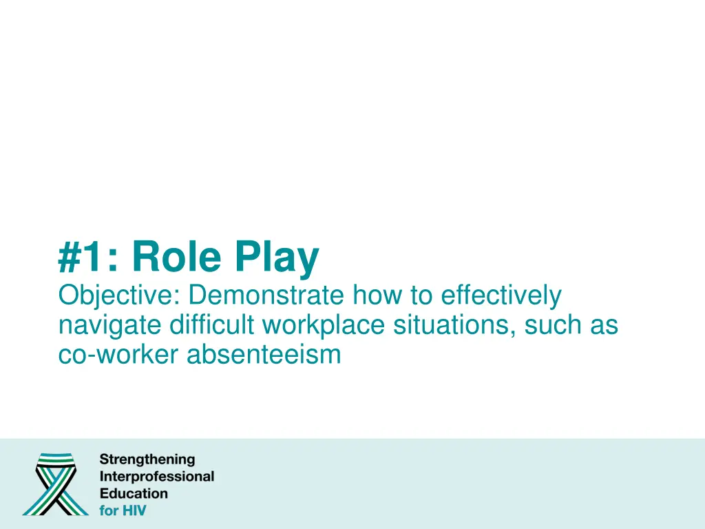 1 role play objective demonstrate