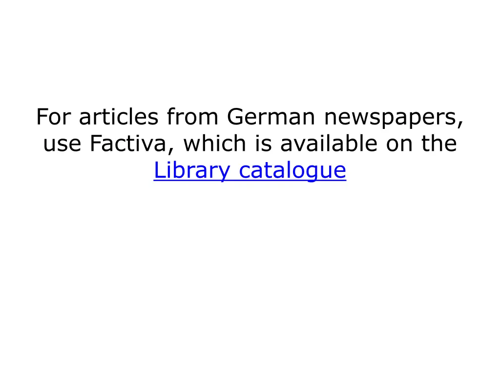 for articles from german newspapers use factiva
