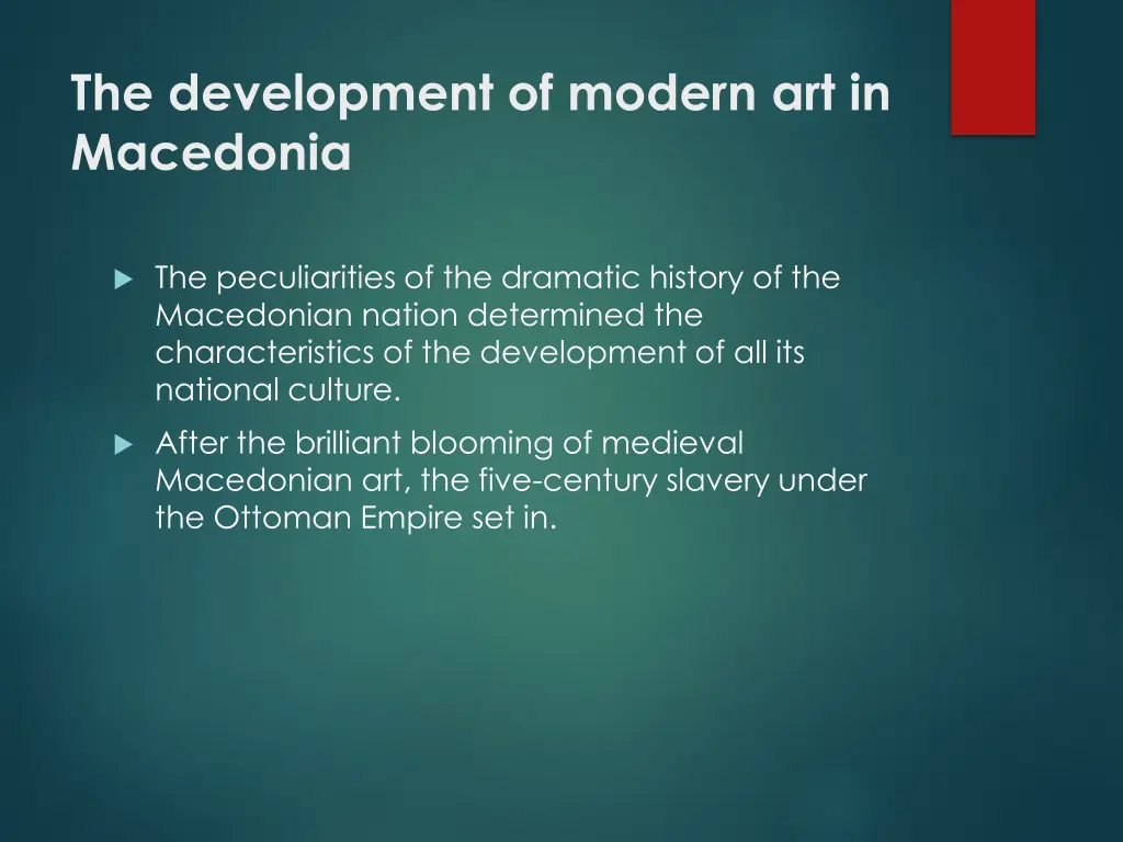 the development of modern art in macedonia