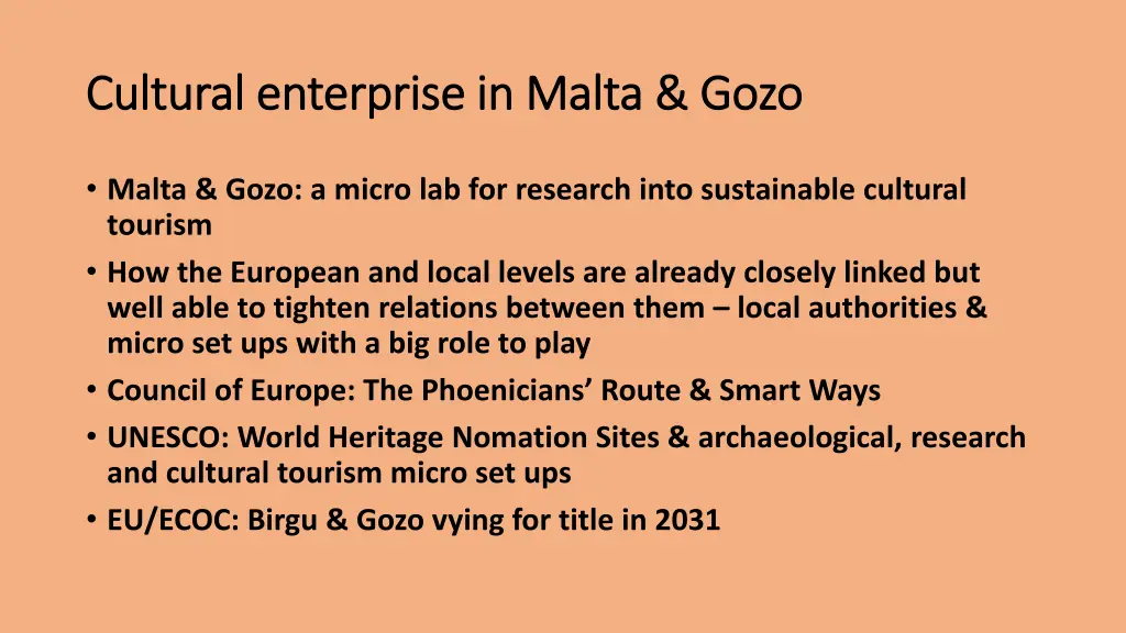 cultural enterprise in malta cultural enterprise