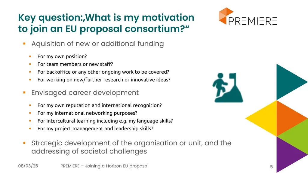 key question what is my motivation to join