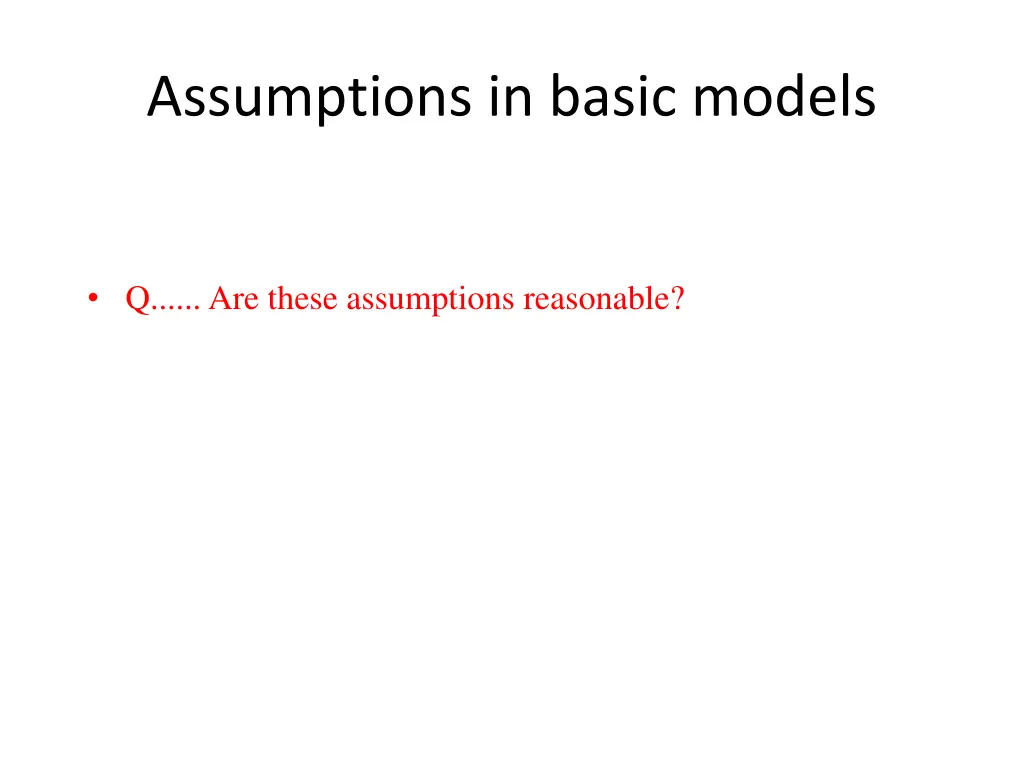 assumptions in basic models 1