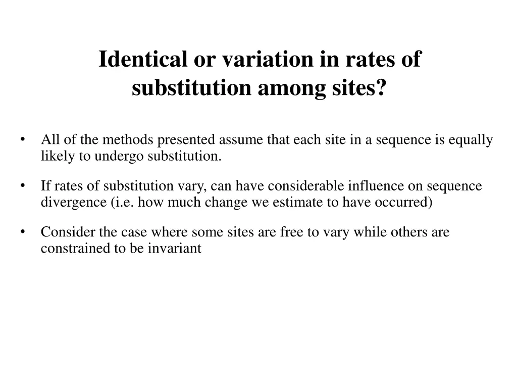 identical or variation in rates of substitution