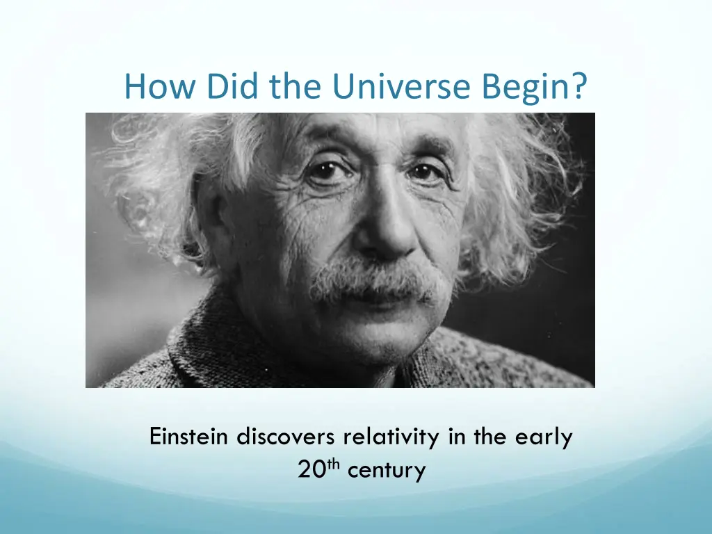 how did the universe begin 1