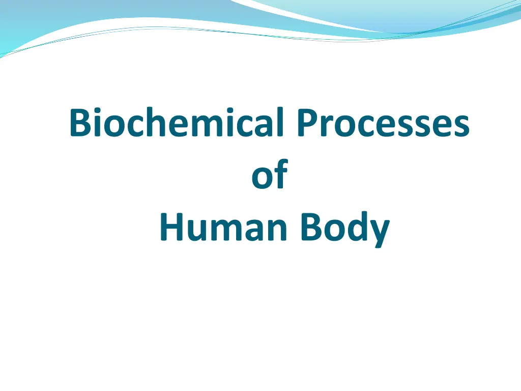 biochemical processes of human body