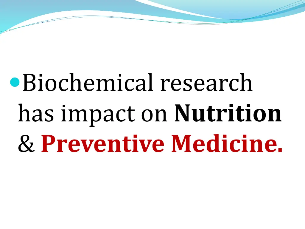 biochemical research has impact on nutrition