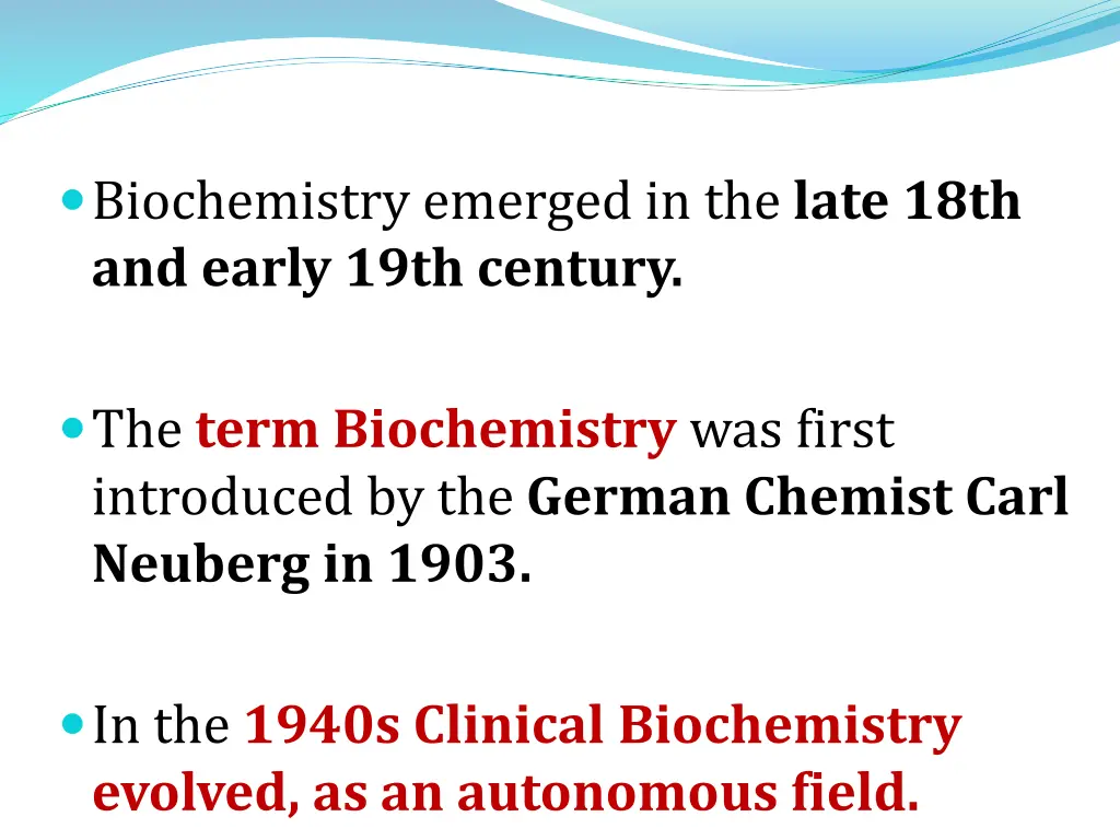 biochemistry emerged in the late 18th and early