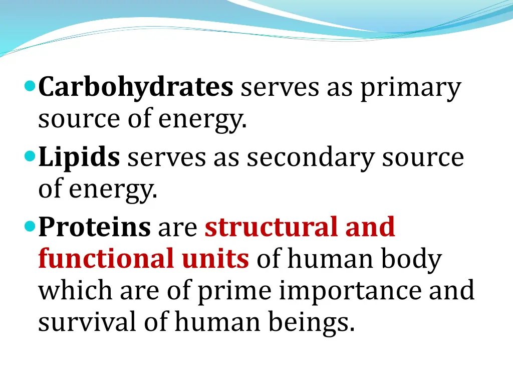 carbohydrates serves as primary source of energy