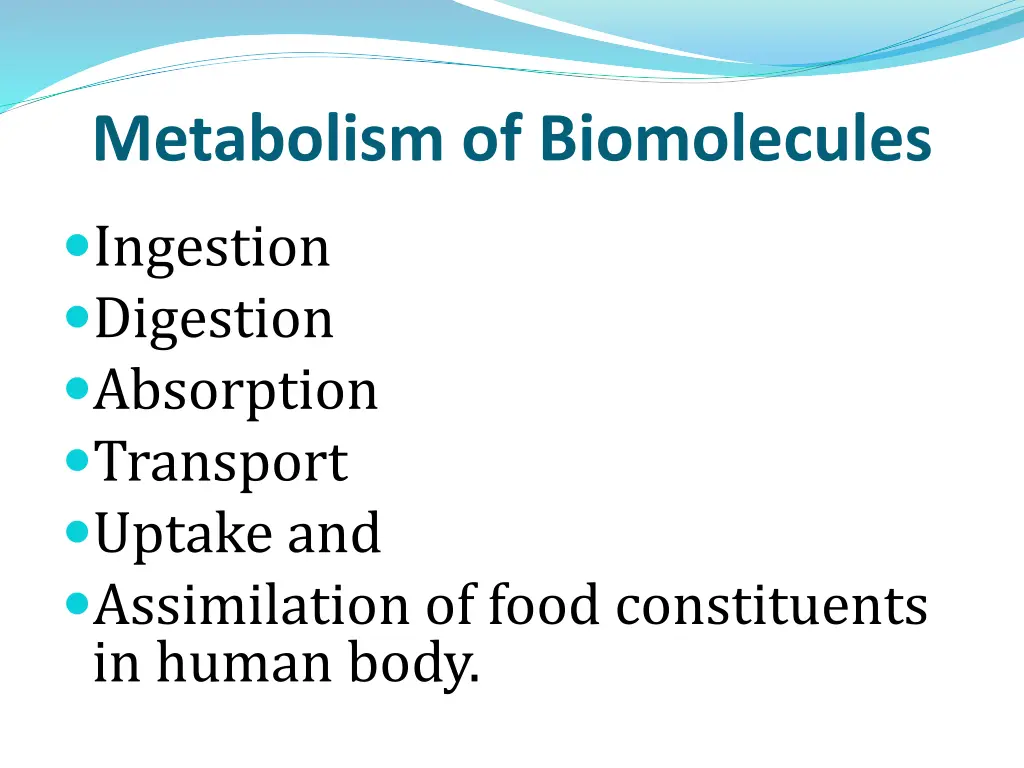 metabolism of biomolecules