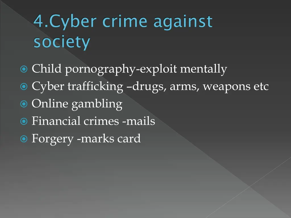 4 cyber crime against society