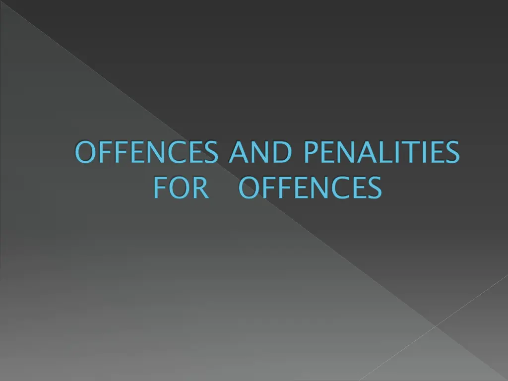 offences and penalities for offences