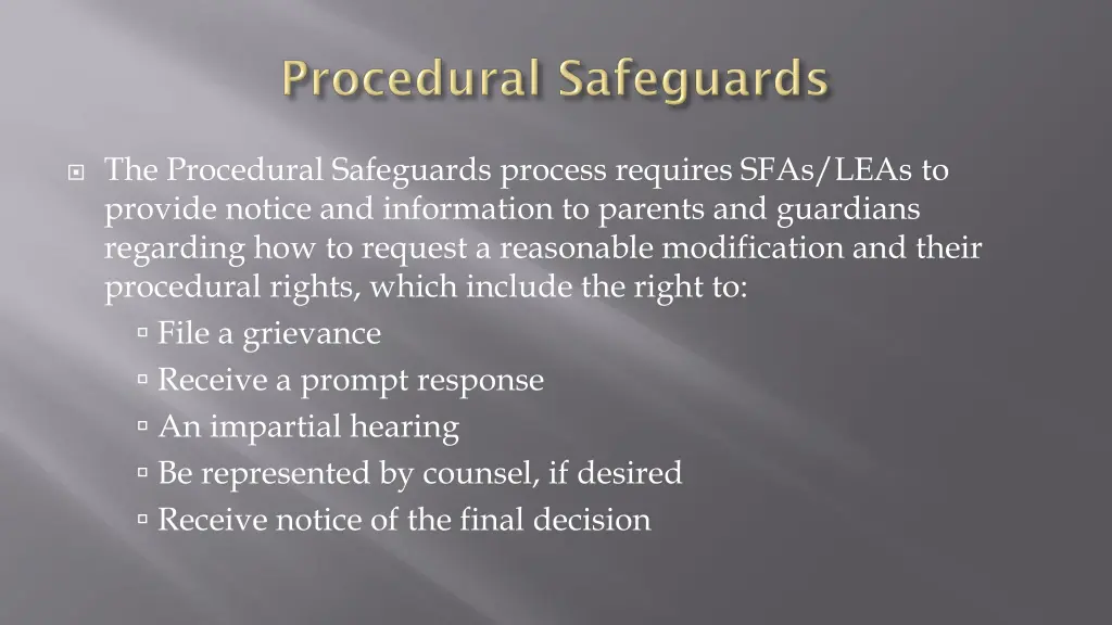 the procedural safeguards process requires sfas