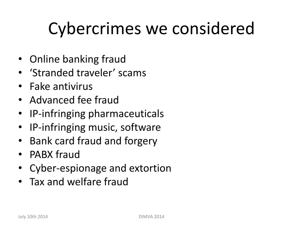 cybercrimes we considered