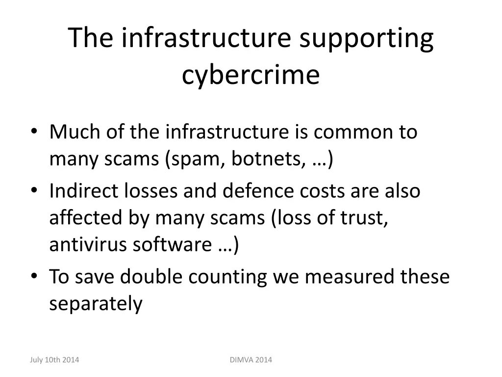 the infrastructure supporting cybercrime