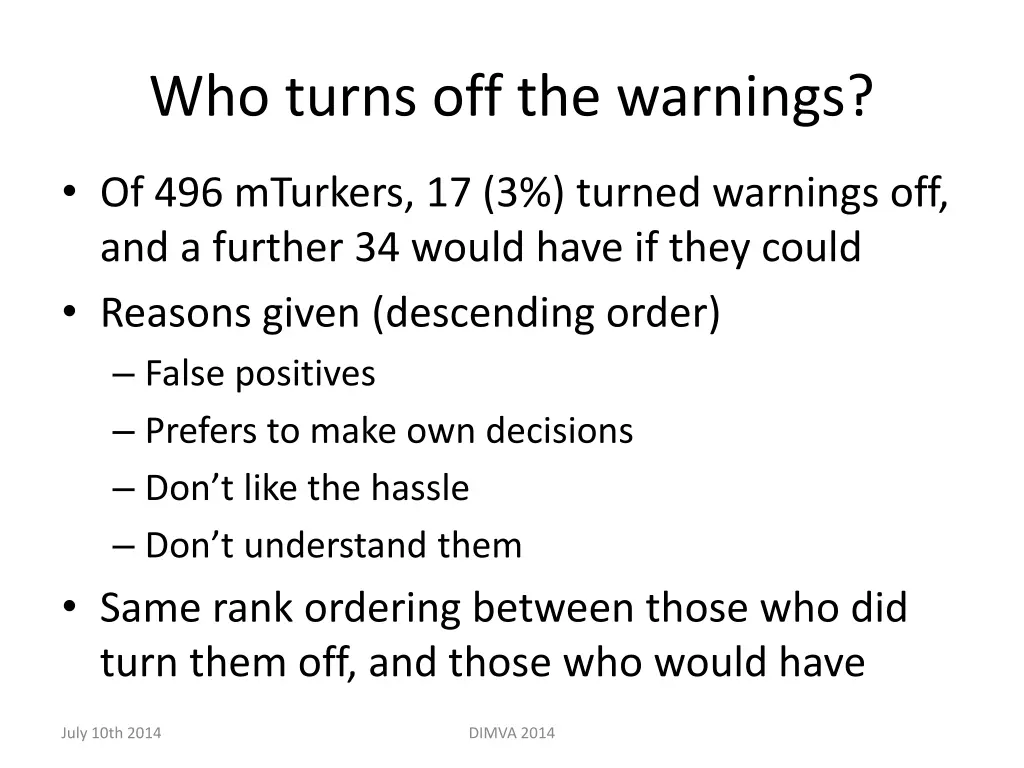 who turns off the warnings