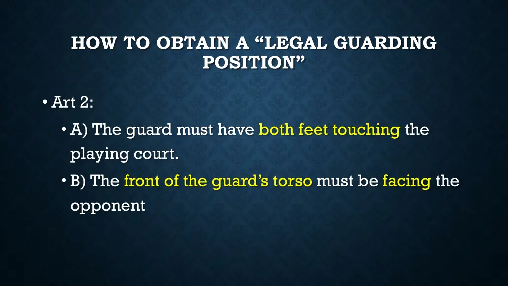 how to obtain a legal guarding position