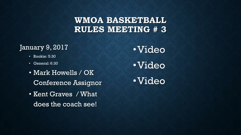 wmoa basketball rules meeting 3 1