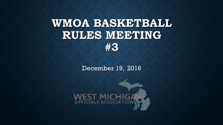 wmoa basketball rules meeting 3