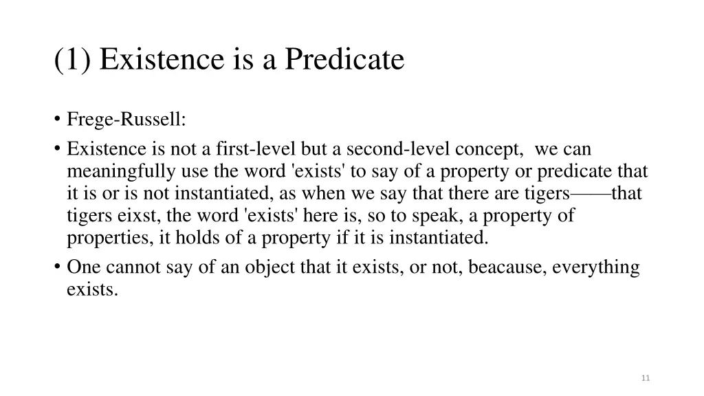 1 existence is a predicate