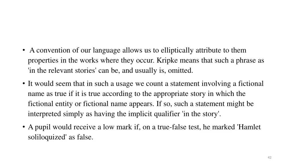 a convention of our language allows
