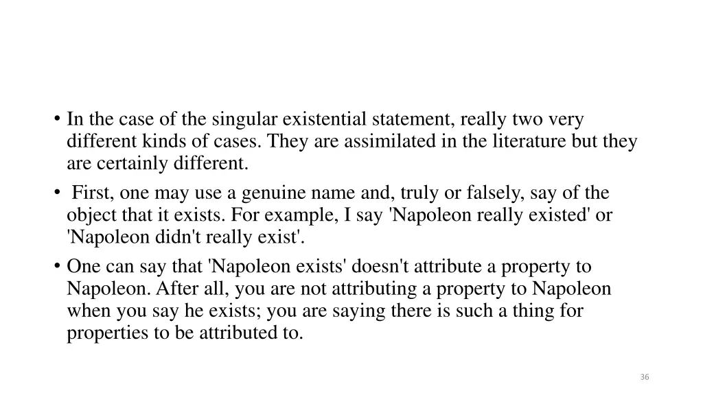 in the case of the singular existential statement