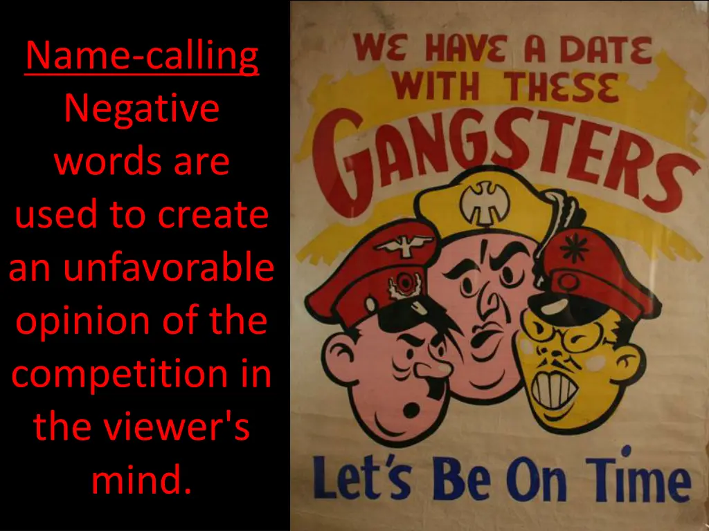 name calling negative words are used to create