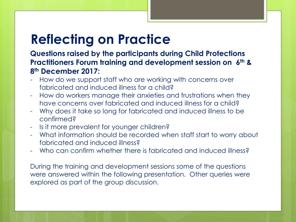 reflecting on practice questions raised