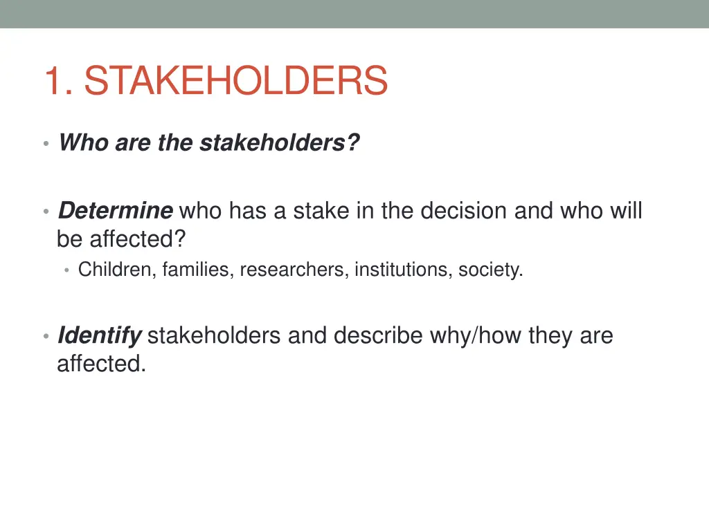 1 stakeholders
