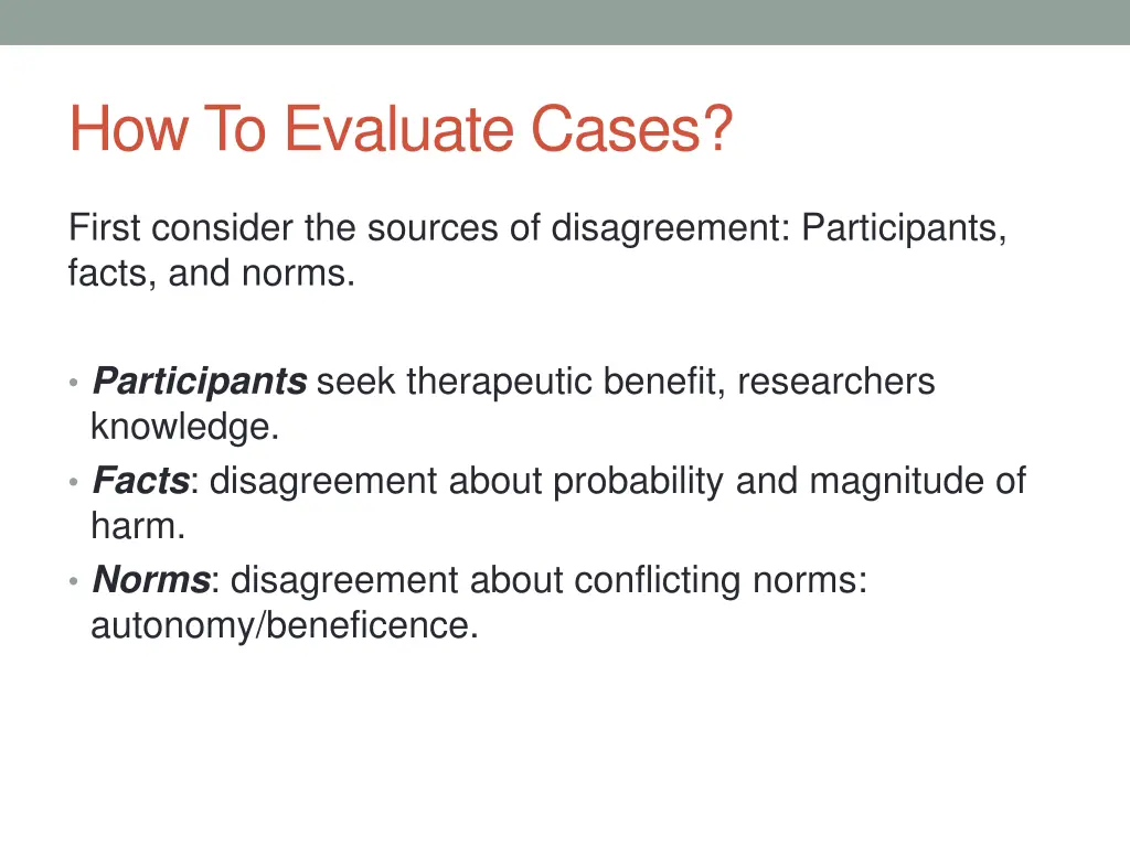 how to evaluate cases