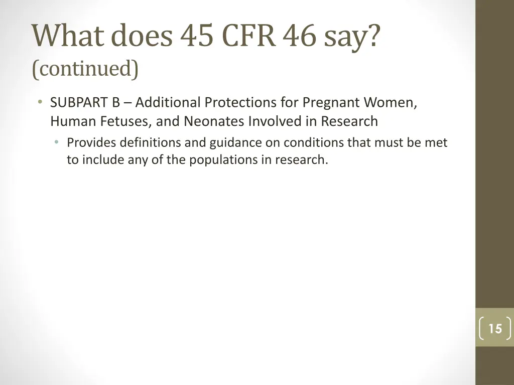 what does 45 cfr 46 say continued 1
